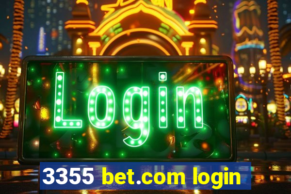 3355 bet.com login